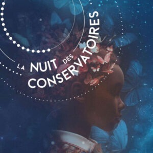 Lire la suite à propos de l’article 13e Nuit des Conservatoires